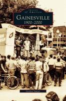 Gainesville: 1900-2000