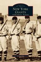 New York Giants:: A Baseball Album
