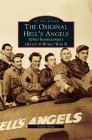 Original Hell's Angels:: 303rd Bombardment Group of WWII