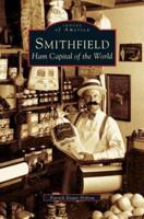 Smithfield:: Ham Capital of the World