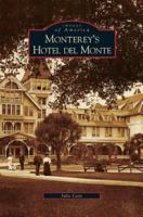 Monterey's Hotel del Monte