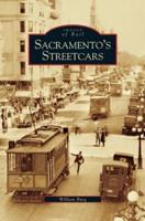Sacramento's Streetcars