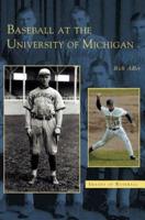 Baseball at the University of Michigan