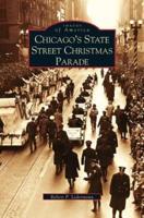Chicago's State Street Christmas Parade