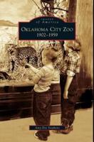 Oklahoma City Zoo:: 1902-1959