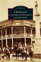 Georgia's Confederate Monuments and Cemeteries