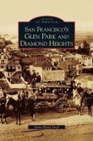 San Francisco's Glen Park and Diamond Heights