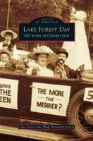 Lake Forest Day: 100 Years of Celebration