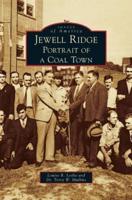 Jewell Ridge: Portrait of a Coal Town