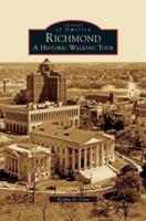 Richmond: A Historic Walking Tour