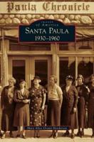 Santa Paula 1930-1960