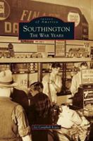 Southington: The War Years