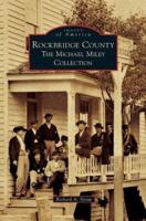 Rockbridge County:: The Michael Miley Collection