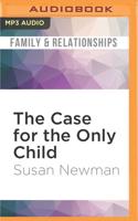 The Case for the Only Child