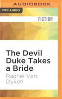 The Devil Duke Takes a Bride