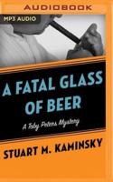 A Fatal Glass of Beer