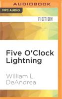 Five O'Clock Lightning