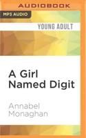 A Girl Named Digit