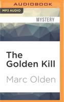 The Golden Kill