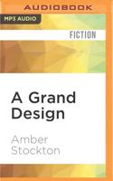 A Grand Design