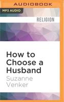 How to Choose a Husband