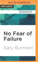 No Fear of Failure
