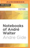Notebooks of André Walter