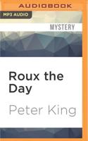 Roux the Day