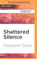 Shattered Silence