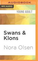 Swans & Klons