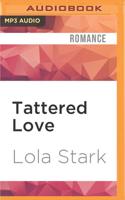 Tattered Love
