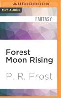 Forest Moon Rising