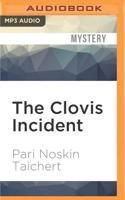The Clovis Incident