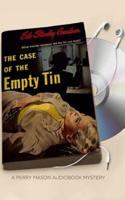 The Case of the Empty Tin