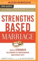 Strengths Based Marriage