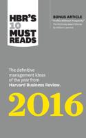 HBR's 10 Must Reads 2016