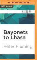 Bayonets to Lhasa