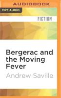 Bergerac and the Moving Fever