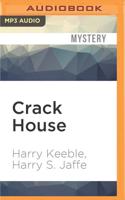 Crack House