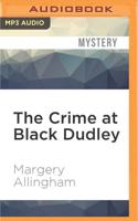 The Crime at Black Dudley