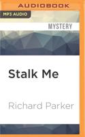 Stalk Me