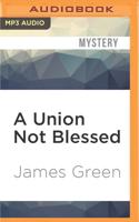 A Union Not Blessed