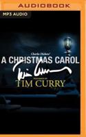 A Christmas Carol: A Signature Performance by Tim Curry