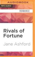 Rivals of Fortune