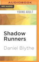 Shadow Runners