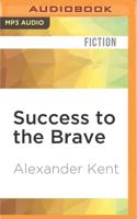 Success to the Brave