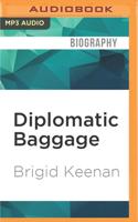 Diplomatic Baggage