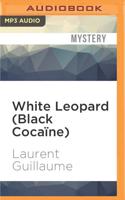 White Leopard (Black Cocaïne)