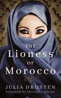 The Lioness of Morocco