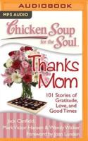 Chicken Soup for the Soul: Thanks Mom